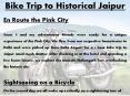 Bike Trip to Historical Jaipur PowerPoint PPT Presentation
