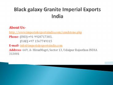 Black galaxy Granite Imperial Exports India