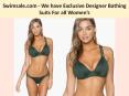 Buy Exotic Bathing Suits for Body Types for Women's.