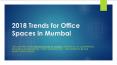 2018 Trends for office space in Mumbai PowerPoint PPT Presentation