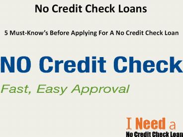 No Credit Check Loans- Get Payday Loans Online Without Any Credit Check