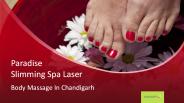Paradise Body Massage Parlour in Chandigarh