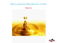 Who is Lubricants Manufacturer in Surat