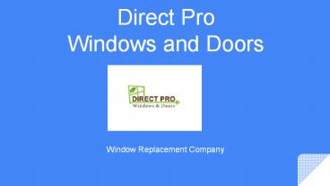 Direct Pro Windows and Doors