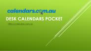 Desk calendars pocket