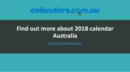 Find out more about 2018 calendar Australia