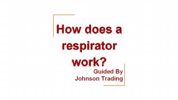High Quality Respirator Suppliers in Sharjah | Johnson Trading
