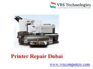 Printer Repair Dubai - Printer Service Dubai UAE