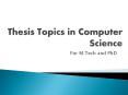 Thesis Topics in Computer Science PowerPoint PPT Presentation