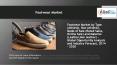 Footwear Market expected to garner $371.8 billion by 2020. PowerPoint PPT Presentation
