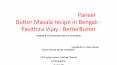 পনির বাটার মশালা, Paneer Butter Masala recipe in Bengali - Pavithira Vijay : BetterButter PowerPoint PPT Presentation