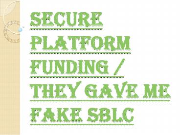 Warning Reports Against Secure Platform Funding (SPF)