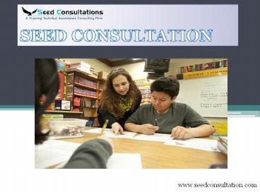 Seed  Consultation Services