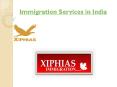 Immigration Services in India PowerPoint PPT Presentation