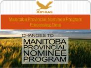 Manitoba Provincial Nominee Program Processing Time