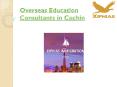 Overseas Education Consultants in Cochin PowerPoint PPT Presentation