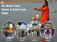 Do dham Yatra Kedar & Badri from Delhi (1) PowerPoint PPT Presentation