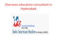 Overseas education consultant in Hyderabad / Overseas job consultancy Hyderabad PowerPoint PPT Presentation