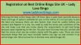 Registration at Best Online Bingo Site UK – Lady Love Bingo PowerPoint PPT Presentation