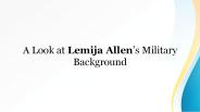 A Look at Lemija Allen’s Military Background