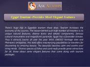 Egypt Tourism -Provides Most Elegant Features