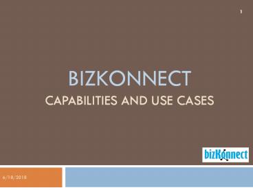 BizKonnect - Capabilities and Use Cases
