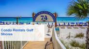 Find the Perfect Condo Rentals Gulf Shores