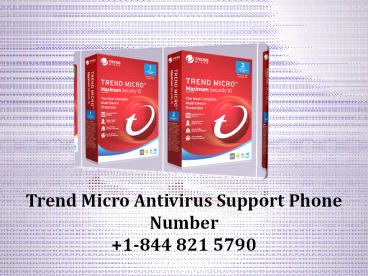 Trend Micro Antivirus Support Phone number (1)