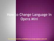 how to change the language in opera mini