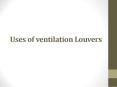 Ventilation Louvers PowerPoint PPT Presentation