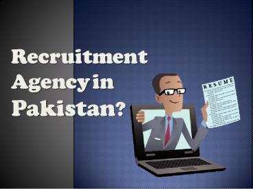 Best Recruitment Agency in Pakistan – Updated You Can’t Miss!!!