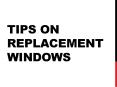 Tips On Replacement Windows PowerPoint PPT Presentation