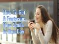 How To Get A Fantastic New Smile In One Day PowerPoint PPT Presentation