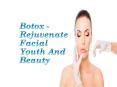 Botox - Rejuvenate Facial Youth And Beauty PowerPoint PPT Presentation