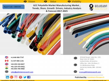 GCC Polyolefin Market Manufacturing Market ,  Trends, Share, Growth  Drivers, Industry Analysis   & Forecast 2017-2025