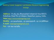 Gantry Crane Supplier Cambodia Rosava Engineering Group