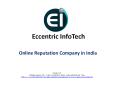 Online Reputation Management Company, Services in India - Eccentric Infotech PowerPoint PPT Presentation