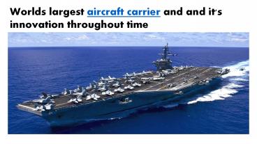 What is aircraft carrier? – Aircraft Carrier Info (1)