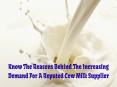 Know why the demand for a reputed cow milk supplier has increased PowerPoint PPT Presentation