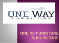 Online Furniture Superstore – One Way Furniture (1) PowerPoint PPT Presentation