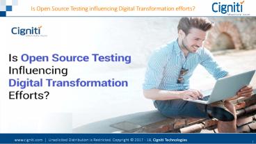 Is Open Source Testing influencing Digital Transformation efforts? (4)