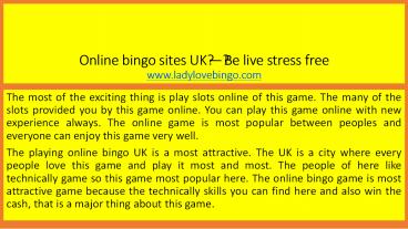 Online bingo sites UK — Be live stress free
