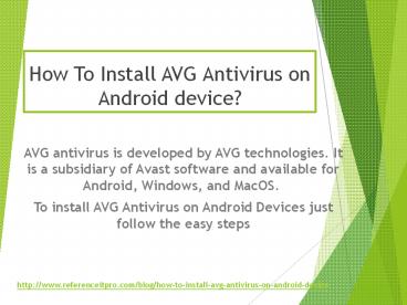 How To Install AVG Antivirus on Any Android Devices?