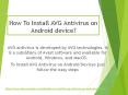 How To Install AVG Antivirus on Any Android Devices? PowerPoint PPT Presentation