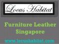 Furniture Leather Singapore   -  www.locushabitat.com PowerPoint PPT Presentation