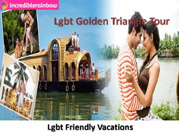 Lgbt Golden Triangle Tour | Lgbt Friendly Vacations