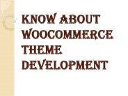 WooCommerce Theme Development And Its Importance