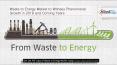 Waste to Energy Market to Witness Phenomenal Growth in 2018 and Coming Years PowerPoint PPT Presentation