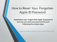 How to Reset Your Forgotten Apple ID Password PowerPoint PPT Presentation