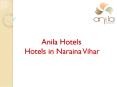 Anila hotel - Hotels in Naraina Vihar (1) PowerPoint PPT Presentation